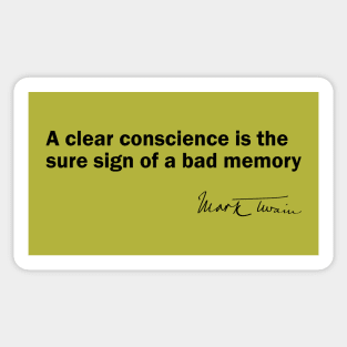 Mark Twain Quote on a Clear Conscience Sticker